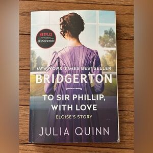 To Sir Phillip, With Love by Julia Quinn Barnes & Noble